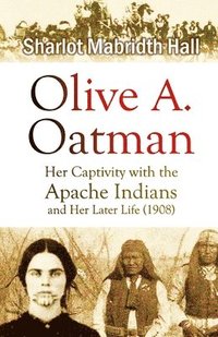 bokomslag Olive A. Oatman