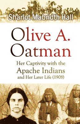 bokomslag Olive A. Oatman