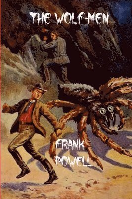 Frank Powell - Wolf-Men, Häftad