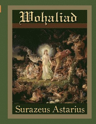 Surazeus Astarius - Wohaliad, Häftad