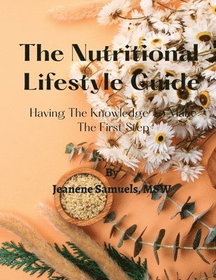 bokomslag The Nutritional Lifestyle Guide