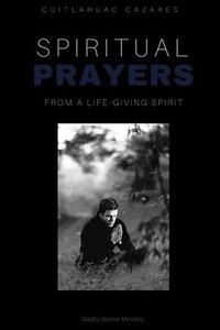 bokomslag Spiritual Prayers