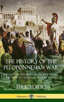 bokomslag The History of the Peloponnesian War