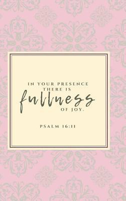 Fullness of Joy Journal 1