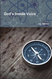 bokomslag God's Inside Voice