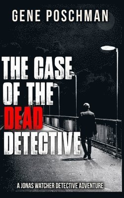 bokomslag Case of the Dead Detective