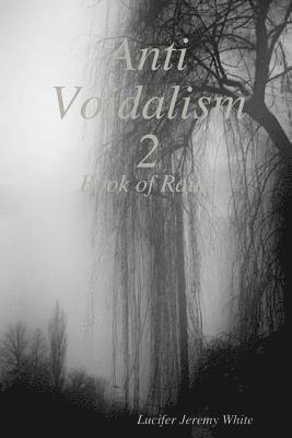 Anti Voidalism 2: Book of Raine 1