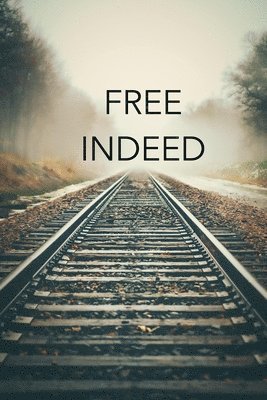 Free Indeed 1