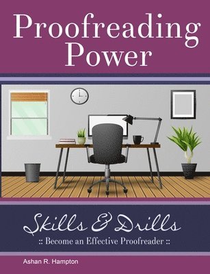 Proofreading Power: Skills & Drills 1