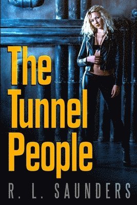 The Tunnel People 1