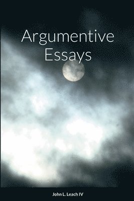 Argumentive Essays 1