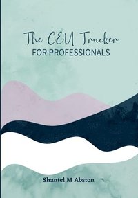 bokomslag CEU Tracker For Professionals