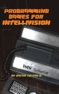 bokomslag Programming Games for Intellivision