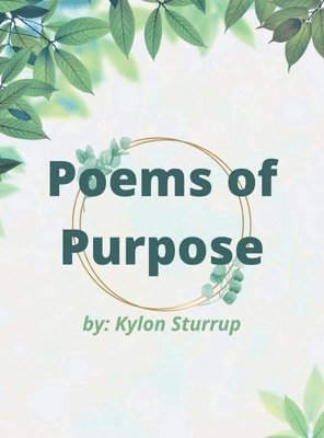 bokomslag Poems of Purpose