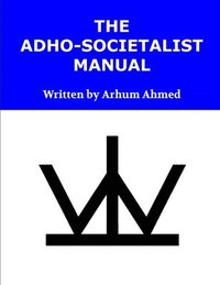 bokomslag Adho-Societalist Manual