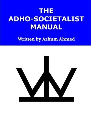 bokomslag Adho-Societalist Manual