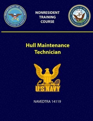 bokomslag Hull Maintenance Technician - NAVEDTRA 14119