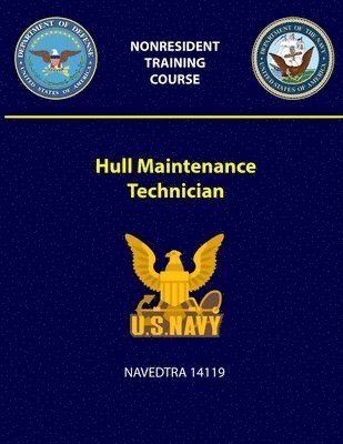 Hull Maintenance Technician - NAVEDTRA 14119 1