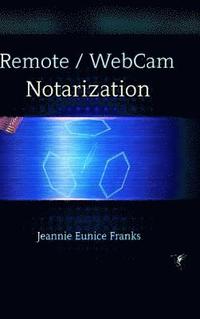 bokomslag Remote / Webcam Notarization