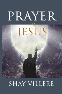 Prayer to Jesus 1