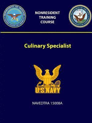 Culinary Specialist - NAVEDTRA 15008A 1