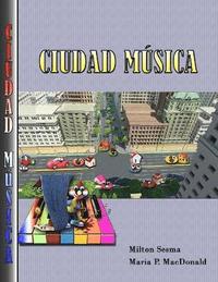 bokomslag Ciudad Musica