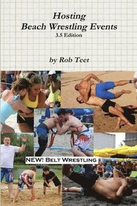 bokomslag Hosting Beach Wrestling Events (3.5 Edition)