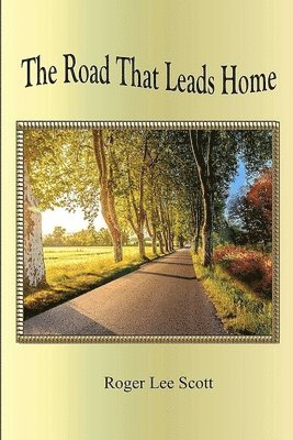 The Road That Leads Home 1