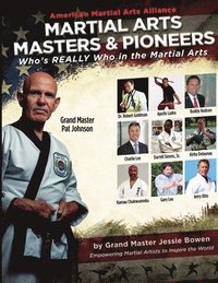 bokomslag AMAA Martial Arts Masters & Pioneers