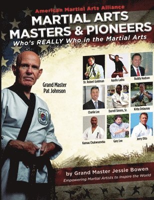 AMAA Martial Arts Masters & Pioneers 1