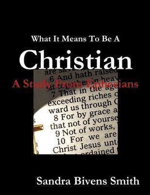 What It Means To Be A Christian 1