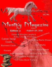 bokomslag Wildfire Publications Magazine August 1, 2018 Issue, Edition 13