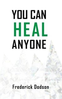 bokomslag You can heal anyone