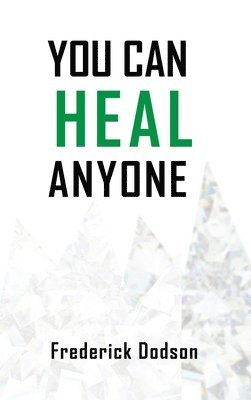 bokomslag You can heal anyone