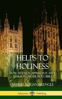 Helps to Holiness 1