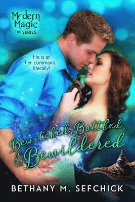 Bewitched, Bottled, and Bewildered 1