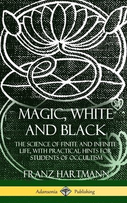 Magic, White and Black 1