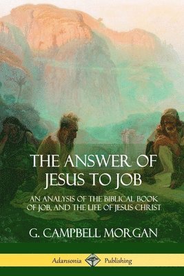 The Answer of Jesus to Job 1