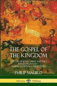 bokomslag Gospel of the Kingdom