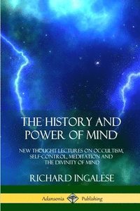 bokomslag History and Power of Mind