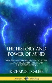bokomslag History and Power of Mind