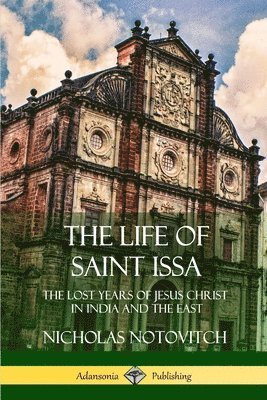 bokomslag The Life of Saint Issa