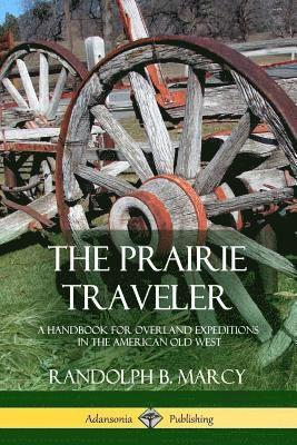 The Prairie Traveler 1