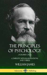 bokomslag The Principles of Psychology (Volume 1 of 2)