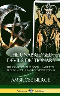 bokomslag Unabridged Devil's Dictionary