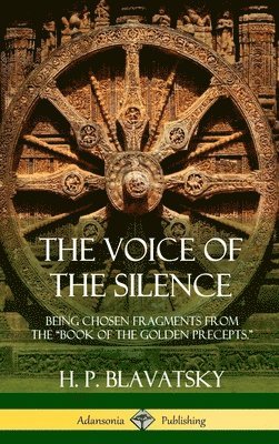H P Blavatsky - Voice of the Silence, Inbunden
