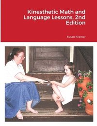 bokomslag Kinesthetic Math and Language Lessons, 2nd Edition