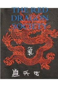 bokomslag Red Dragon Society