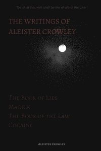 bokomslag The Writings of Aleister Crowley