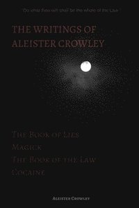 bokomslag Writings of Aleister Crowley